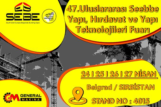 SEEBBE 47.Uluslararası Yapı ve Yapı Teknolojileri Fuarı
