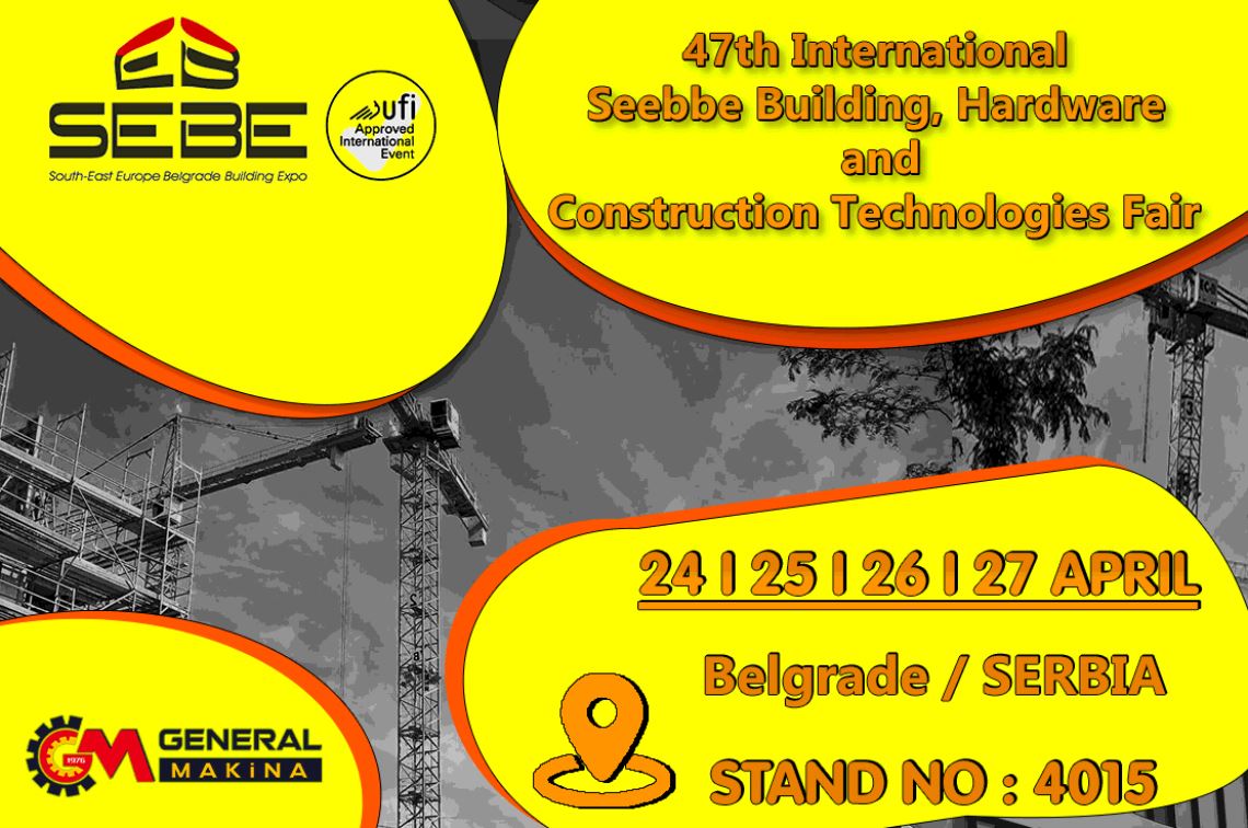 SEEBBE 47th International Building and Construction Technologies Fair